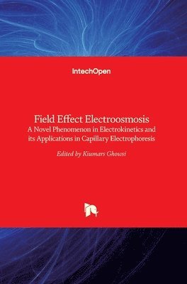 Field Effect Electroosmosis 1