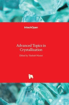 Advanced Topics in Crystallization 1