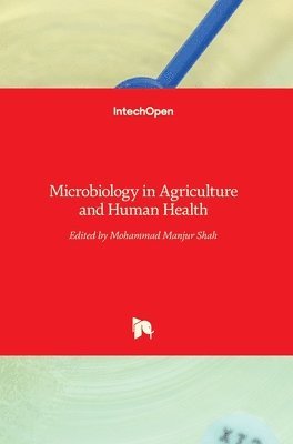 Microbiology in Agriculture and Human Health 1