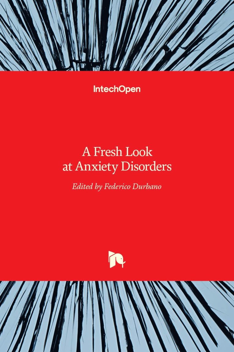 Fresh Look at Anxiety Disorders
