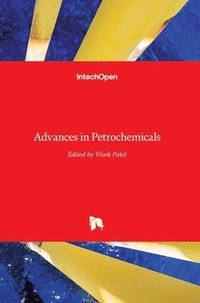 bokomslag Advances in Petrochemicals