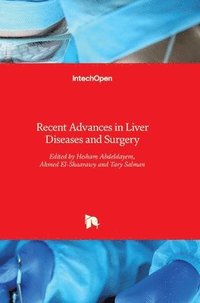 bokomslag Recent Advances in Liver Diseases and Surgery