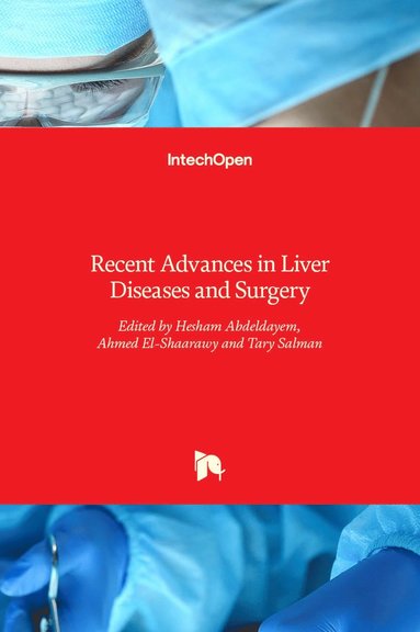 bokomslag Recent Advances in Liver Diseases and Surgery