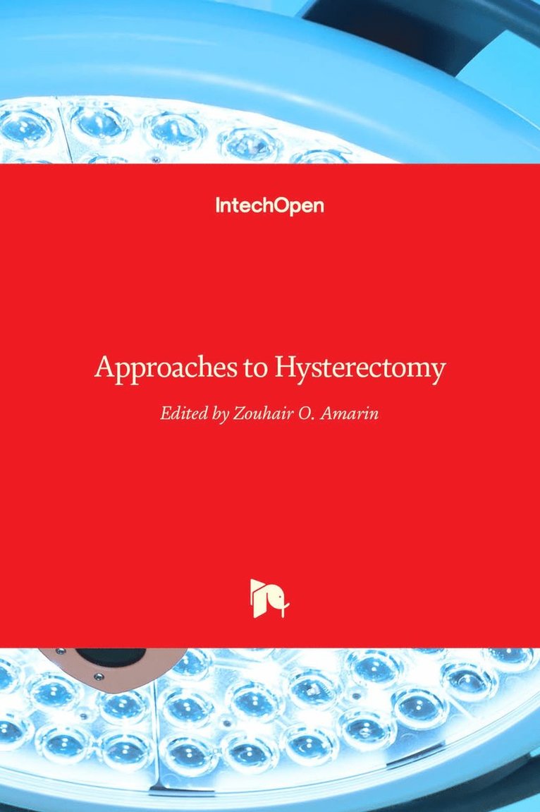 Approaches to Hysterectomy 1