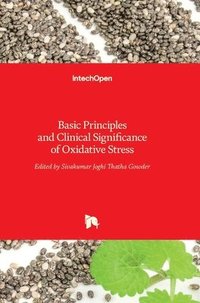 bokomslag Basic Principles and Clinical Significance of Oxidative Stress
