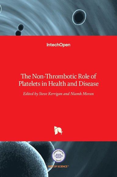 bokomslag Non-Thrombotic Role of Platelets in Health and Disease