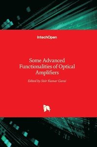 bokomslag Some Advanced Functionalities of Optical Amplifiers