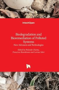 bokomslag Biodegradation and Bioremediation of Polluted Systems