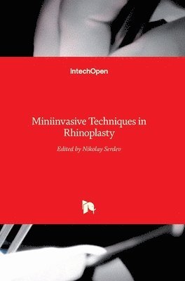 Miniinvasive Techniques in Rhinoplasty 1