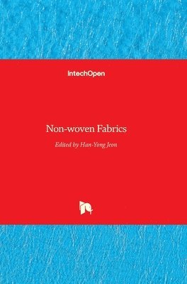 Han-Yong Jeon - Non-woven Fabrics, Inbunden