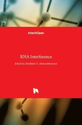 Ibrokhim Y. Abdurakhmonov - RNA Interference, Inbunden