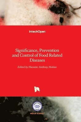 Significance, Prevention and Control of Food Related Diseases 1