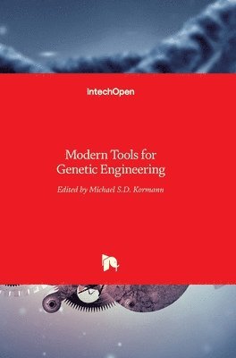 Modern Tools for Genetic Engineering 1