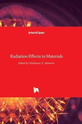 bokomslag Radiation Effects in Materials