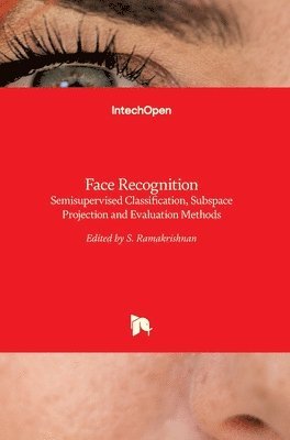 S. Ramakrishnan - Face Recognition, Inbunden