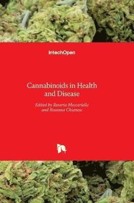 Cannabinoids in Health and Disease 1