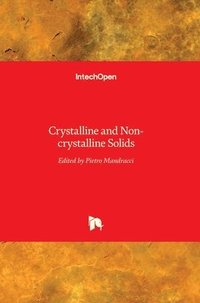 bokomslag Crystalline and Non-crystalline Solids