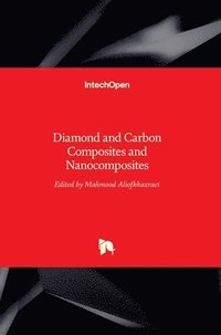 bokomslag Diamond and Carbon Composites and Nanocomposites