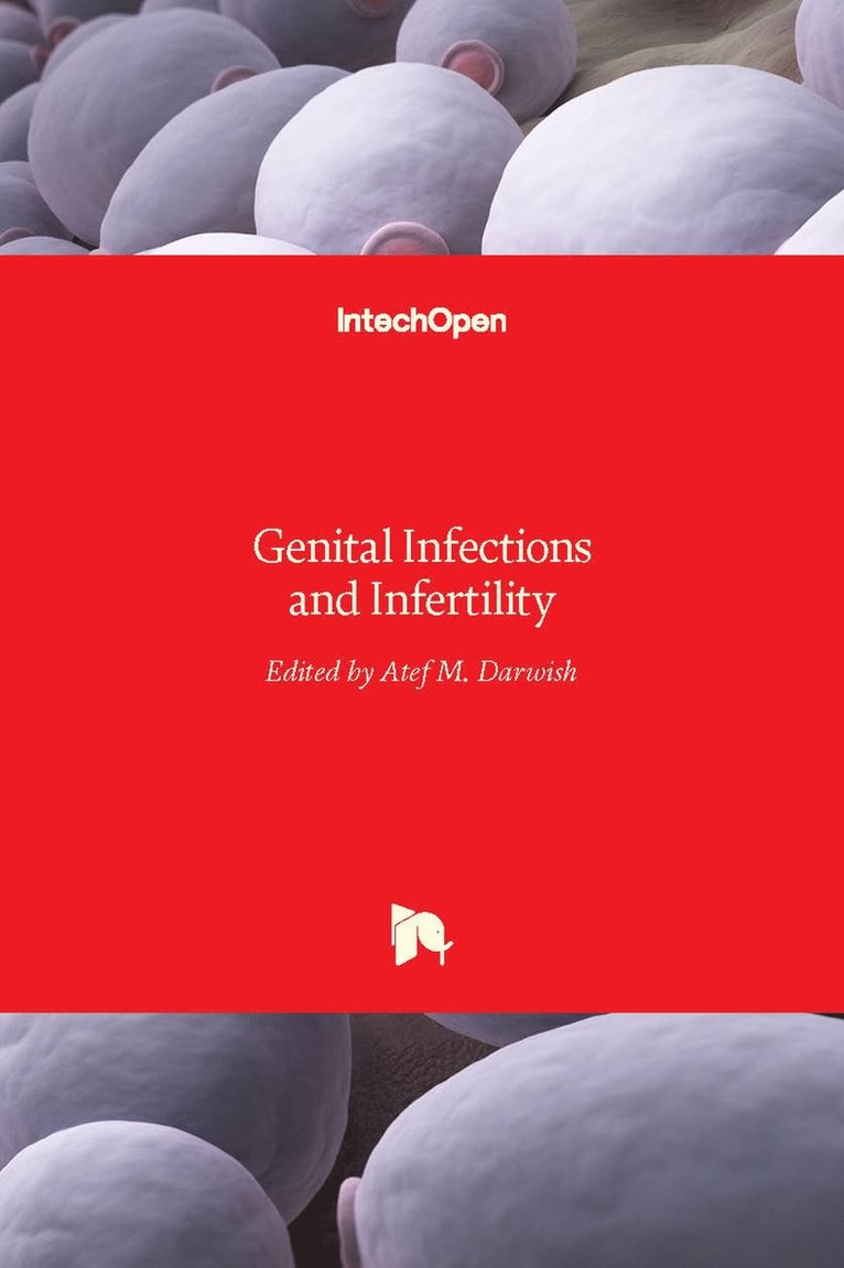 Genital Infections and Infertility 1