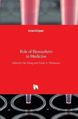 Role of Biomarkers in Medicine 1