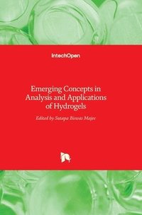 bokomslag Emerging Concepts in Analysis and Applications of Hydrogels
