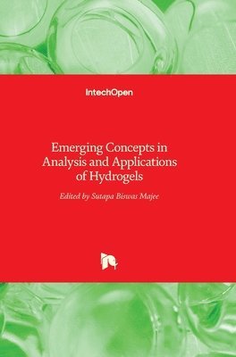 Emerging Concepts in Analysis and Applications of Hydrogels 1