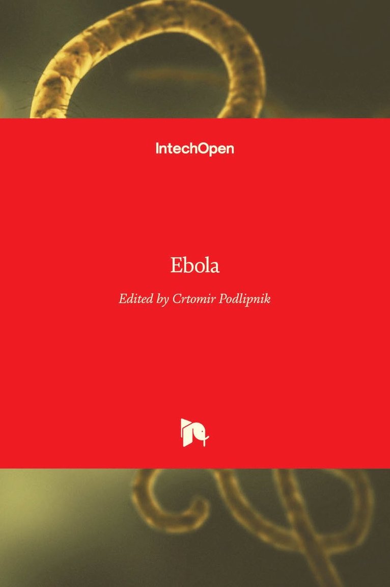 Crtomir Podlipnik - Ebola, Inbunden
