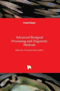 bokomslag Advanced Biosignal Processing and Diagnostic Methods
