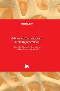 bokomslag Advanced Techniques in Bone Regeneration