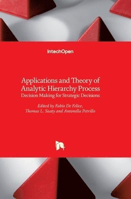 Applications and Theory of Analytic Hierarchy Process 1