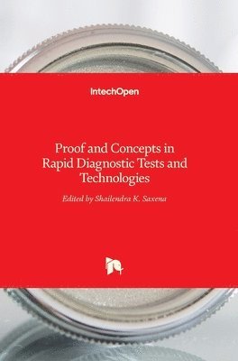 Proof and Concepts in Rapid Diagnostic Tests and Technologies 1