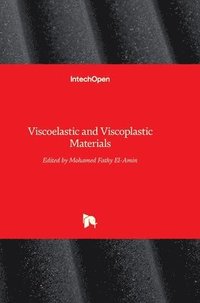 bokomslag Viscoelastic and Viscoplastic Materials