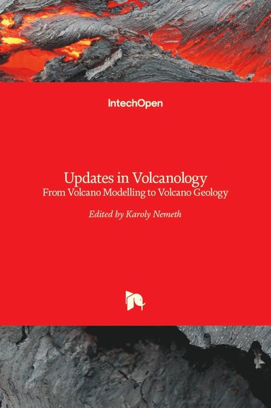 Karoly Nemeth - Updates in Volcanology, Inbunden