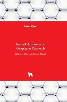 Recent Advances in Graphene Research 1