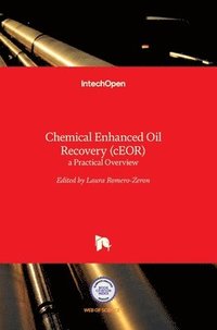 bokomslag Chemical Enhanced Oil Recovery (cEOR)