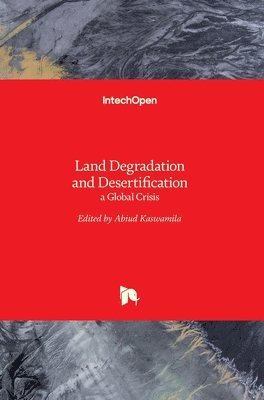 bokomslag Land Degradation and Desertification