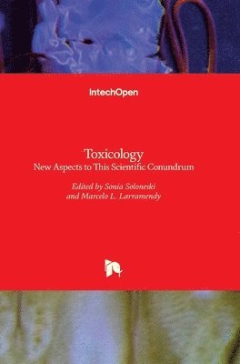 Sonia Soloneski, Marcelo L. Larramendy - Toxicology, Inbunden