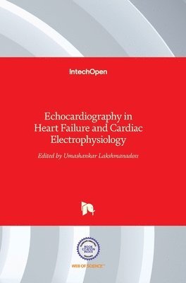 Echocardiography in Heart Failure and Cardiac Electrophysiology