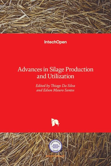 bokomslag Advances in Silage Production and Utilization