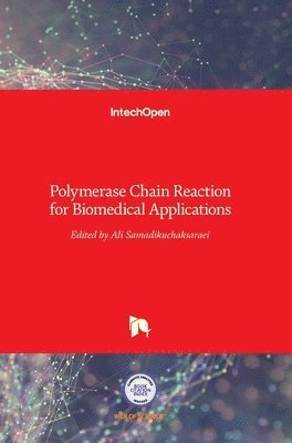 bokomslag Polymerase Chain Reaction for Biomedical Applications