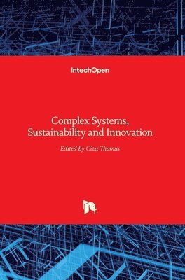 bokomslag Complex Systems, Sustainability and Innovation