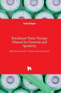 bokomslag Botulinum Toxin Therapy Manual for Dystonia and Spasticity