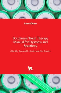 bokomslag Botulinum Toxin Therapy Manual for Dystonia and Spasticity