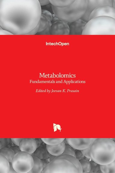 Jeevan K. Prasain - Metabolomics, Inbunden