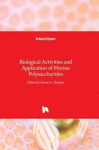 bokomslag Biological Activities and Application of Marine Polysaccharides