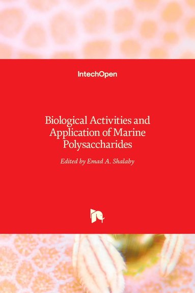 bokomslag Biological Activities and Application of Marine Polysaccharides