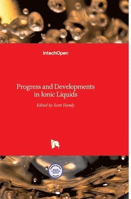 Scott Handy - Ionic Liquids, Inbunden