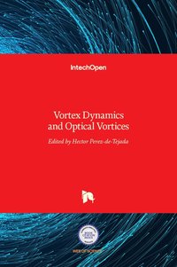 bokomslag Vortex Dynamics and Optical Vortices