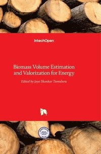 bokomslag Biomass Volume Estimation and Valorization for Energy