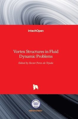 bokomslag Vortex Structures in Fluid Dynamic Problems